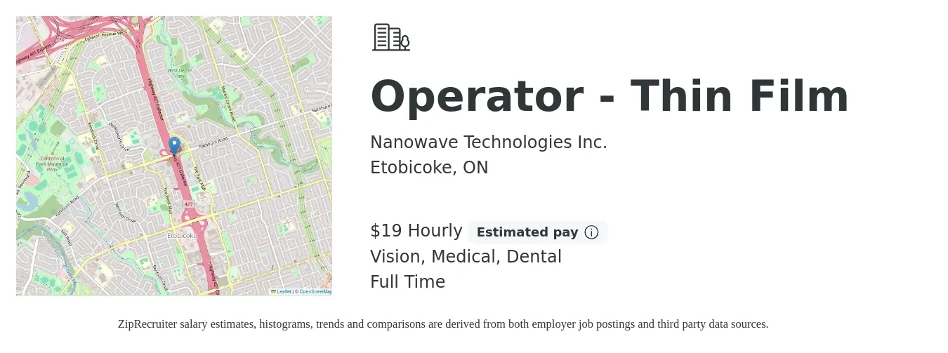 Nanowave Technologies Inc. job posting for a Operator - Thin Film in Etobicoke, ON with a salary of $20 Hourly and benefits including dental, life_insurance, medical, retirement, and vision with a map of Etobicoke location.