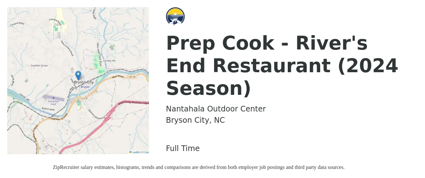 Nantahala Outdoor Center job posting for a Prep Cook - River's End Restaurant (2024 Season) in Bryson City, NC with a salary of $12 to $13 Hourly with a map of Bryson City location.