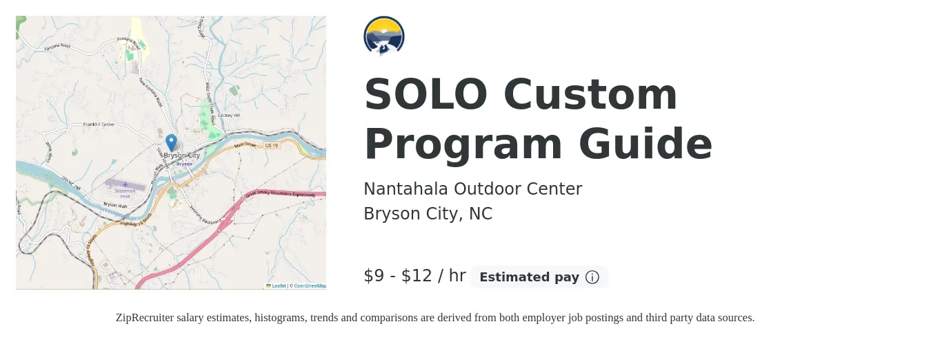 Nantahala Outdoor Center job posting for a SOLO Custom Program Guide in Bryson City, NC with a salary of $10 to $14 Hourly with a map of Bryson City location.