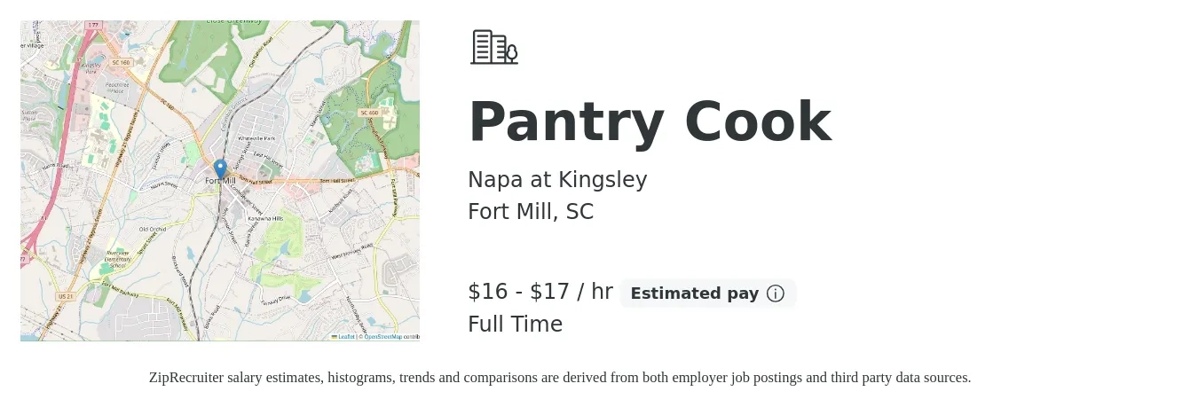 Napa at Kingsley job posting for a Pantry Cook in Fort Mill, SC with a salary of $17 to $18 Hourly with a map of Fort Mill location.