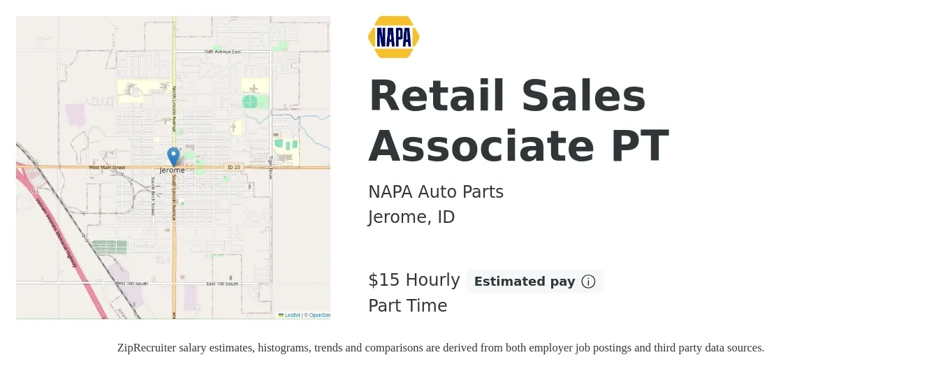 NAPA Auto Parts job posting for a Retail Sales Associate PT in Jerome, ID with a salary of $16 Hourly with a map of Jerome location.
