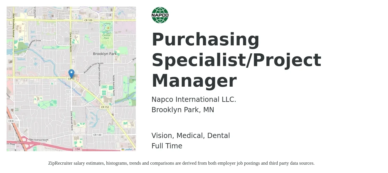 Napco International LLC. job posting for a Purchasing Specialist/Project Manager in Brooklyn Park, MN with a salary of $24 to $34 Hourly and benefits including retirement, vision, dental, medical, and pto with a map of Brooklyn Park location.