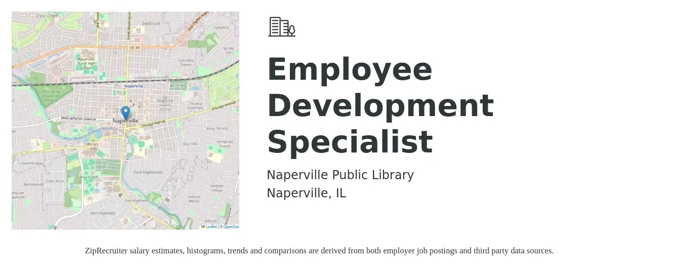 Naperville Public Library job posting for a Employee Development Specialist in Naperville, IL with a salary of $22 Hourly with a map of Naperville location.