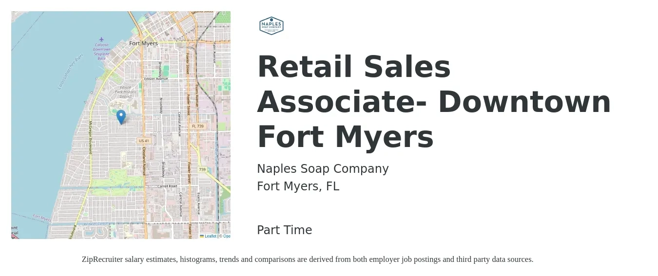 Naples Soap Company job posting for a Retail Sales Associate- Downtown Fort Myers in Fort Myers, FL with a salary of $15 Hourly with a map of Fort Myers location.