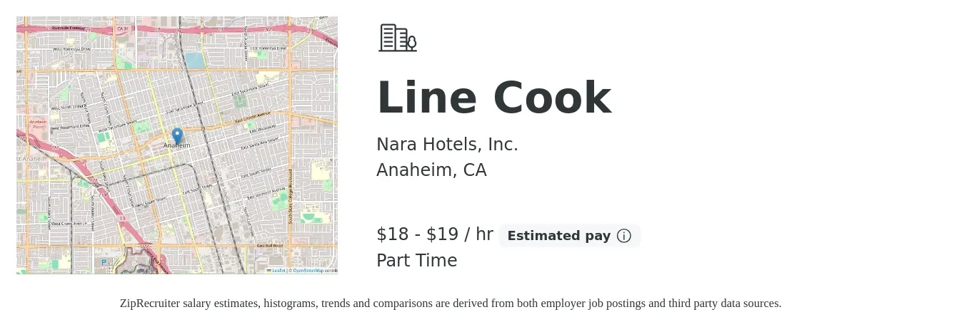 Nara Hotels, Inc. job posting for a Line Cook in Anaheim, CA with a salary of $16 to $21 Hourly with a map of Anaheim location.
