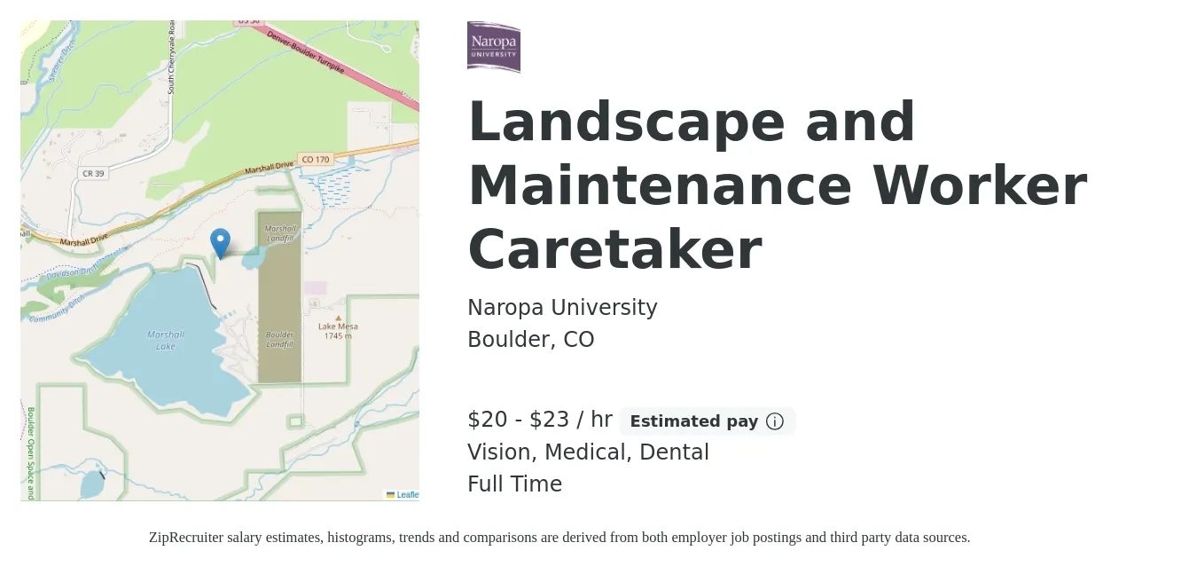 Naropa University job posting for a Landscape and Maintenance Worker Caretaker in Boulder, CO with a salary of $21 to $25 Hourly and benefits including retirement, vision, dental, life_insurance, and medical with a map of Boulder location.