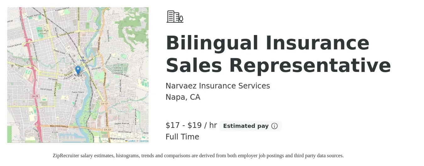 Narvaez Insurance Services job posting for a Bilingual Insurance Sales Representative in Napa, CA with a salary of $17 to $20 Hourly with a map of Napa location.