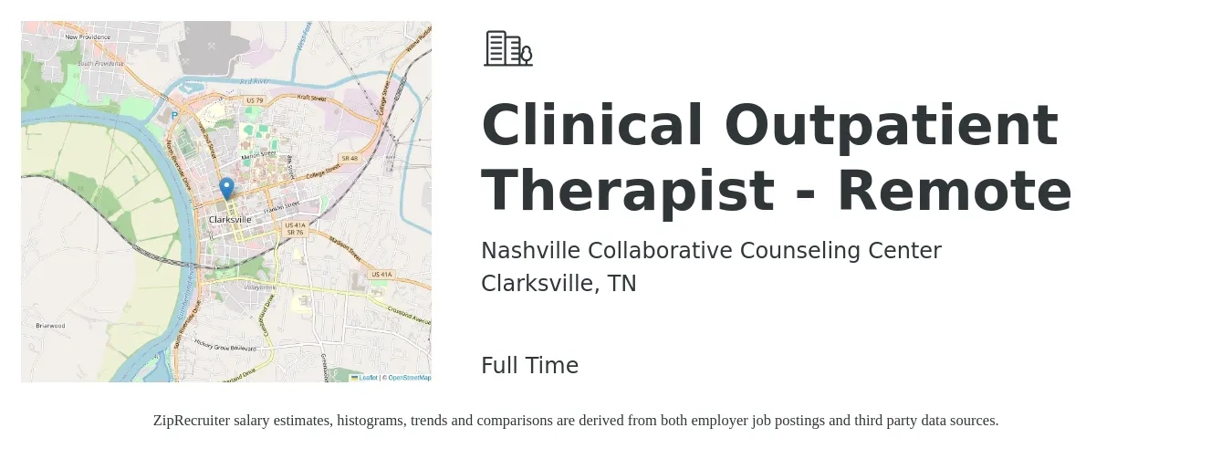 Nashville Collaborative Counseling Center job posting for a Clinical Outpatient Therapist - Remote in Clarksville, TN with a salary of $35 to $50 Hourly with a map of Clarksville location.