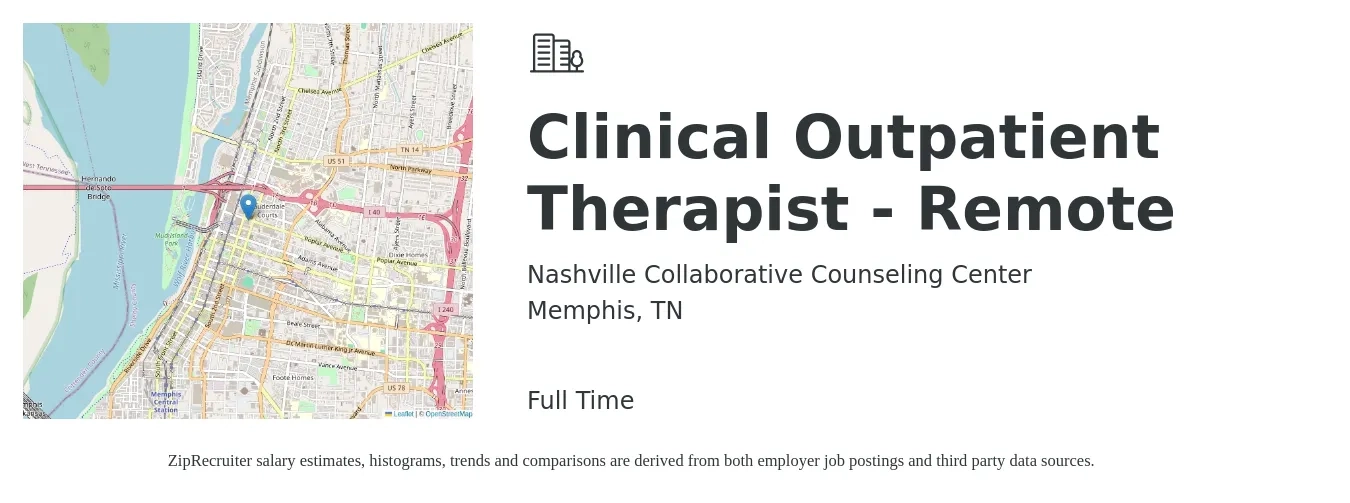 Nashville Collaborative Counseling Center job posting for a Clinical Outpatient Therapist - Remote in Memphis, TN with a salary of $35 to $50 Hourly with a map of Memphis location.
