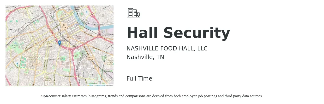NASHVILLE FOOD HALL, LLC job posting for a Hall Security in Nashville, TN with a salary of $16 to $19 Hourly with a map of Nashville location.