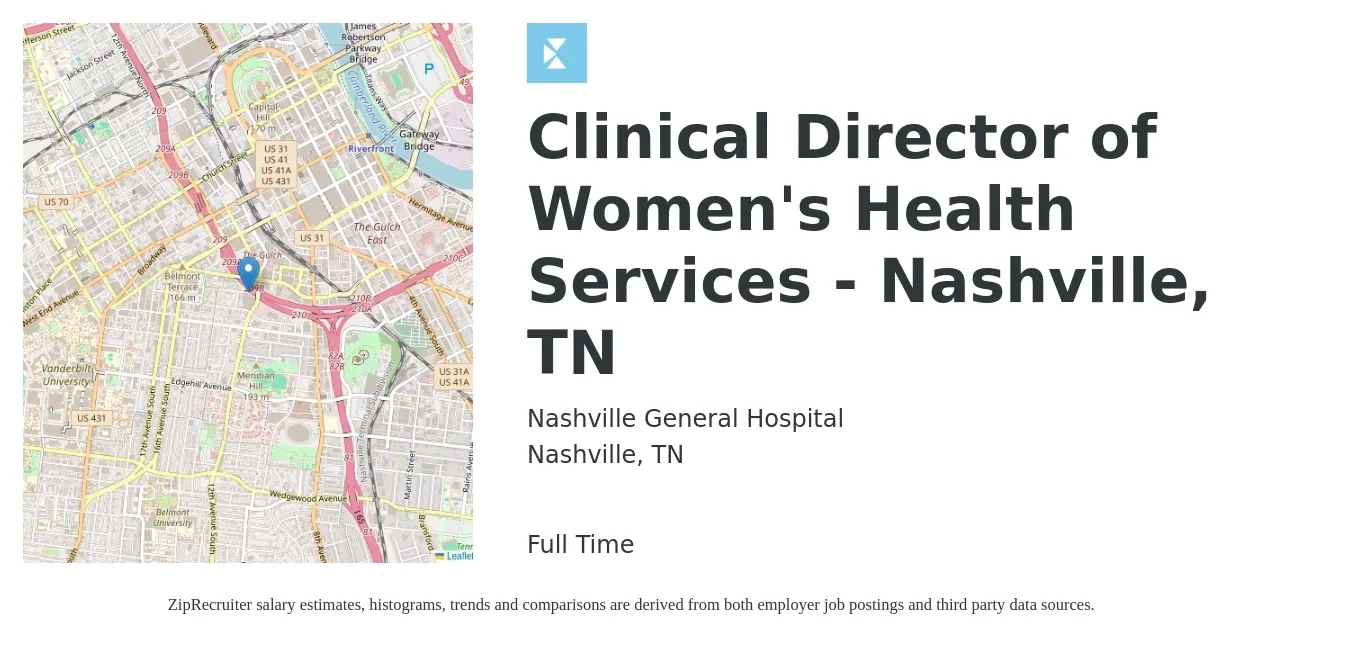 Nashville General Hospital job posting for a Clinical Director of Women's Health Services - Nashville, TN in Nashville, TN with a salary of $80,700 to $112,000 Yearly with a map of Nashville location.