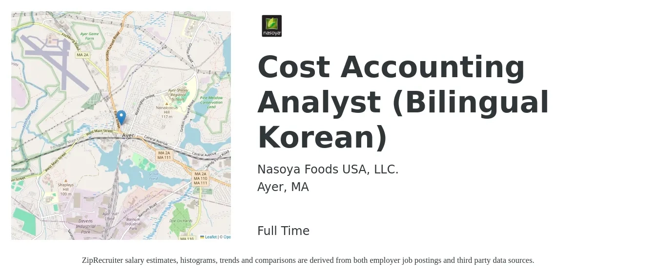 Nasoya Foods USA, LLC. job posting for a Cost Accounting Analyst (Bilingual Korean) in Ayer, MA with a salary of $77,900 to $112,600 Yearly with a map of Ayer location.