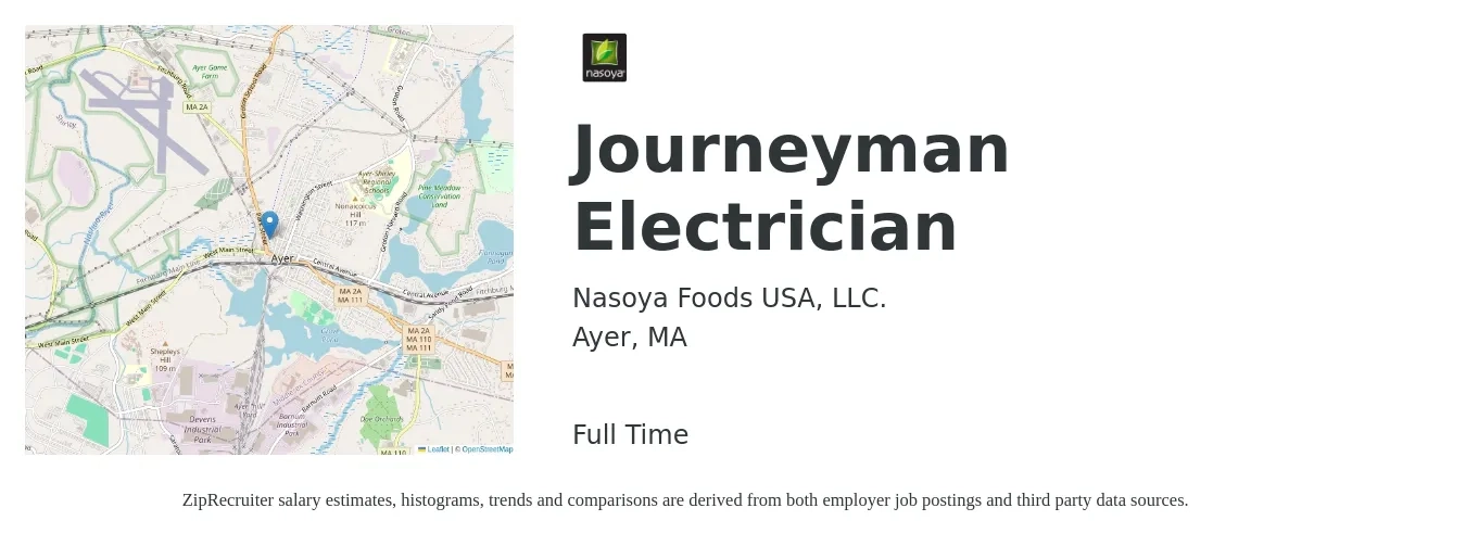 Nasoya Foods USA, LLC. job posting for a Journeyman Electrician in Ayer, MA with a salary of $31 to $42 Hourly with a map of Ayer location.