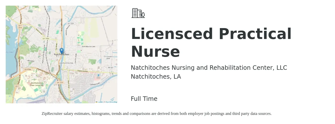 Natchitoches Nursing and Rehabilitation Center, LLC job posting for a Licensced Practical Nurse in Natchitoches, LA with a salary of $23 to $31 Hourly with a map of Natchitoches location.