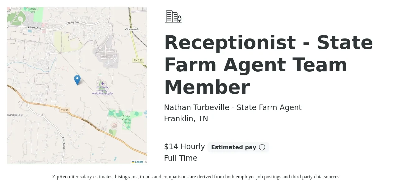 Nathan Turbeville - State Farm Agent job posting for a Receptionist - State Farm Agent Team Member in Franklin, TN with a salary of $15 Hourly with a map of Franklin location.