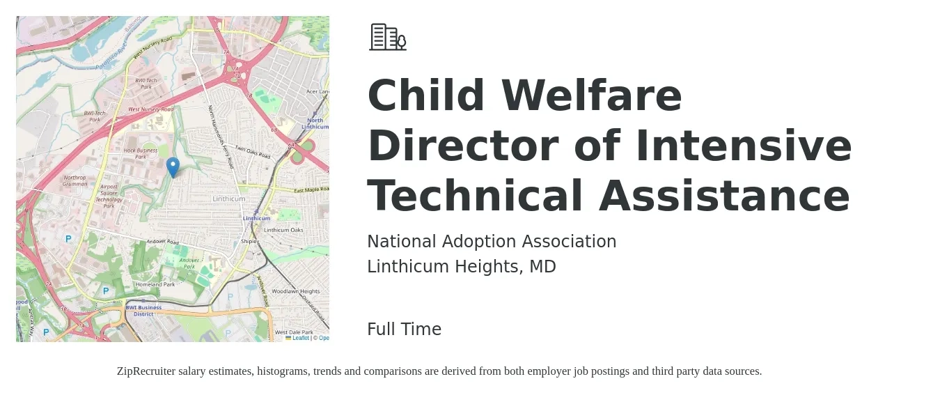 National Adoption Association job posting for a Child Welfare Director of Intensive Technical Assistance in Linthicum Heights, MD with a salary of $71,500 to $77,400 Yearly with a map of Linthicum Heights location.