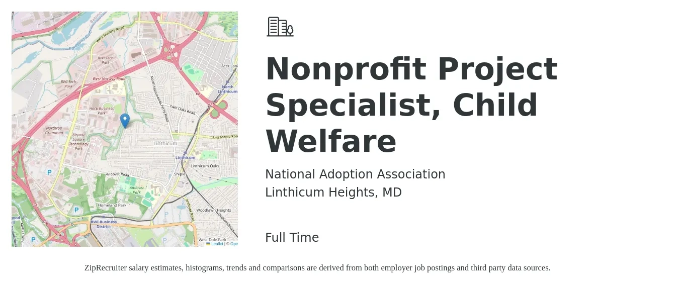 National Adoption Association job posting for a Nonprofit Project Specialist, Child Welfare in Linthicum Heights, MD with a salary of $39,100 to $60,700 Yearly with a map of Linthicum Heights location.