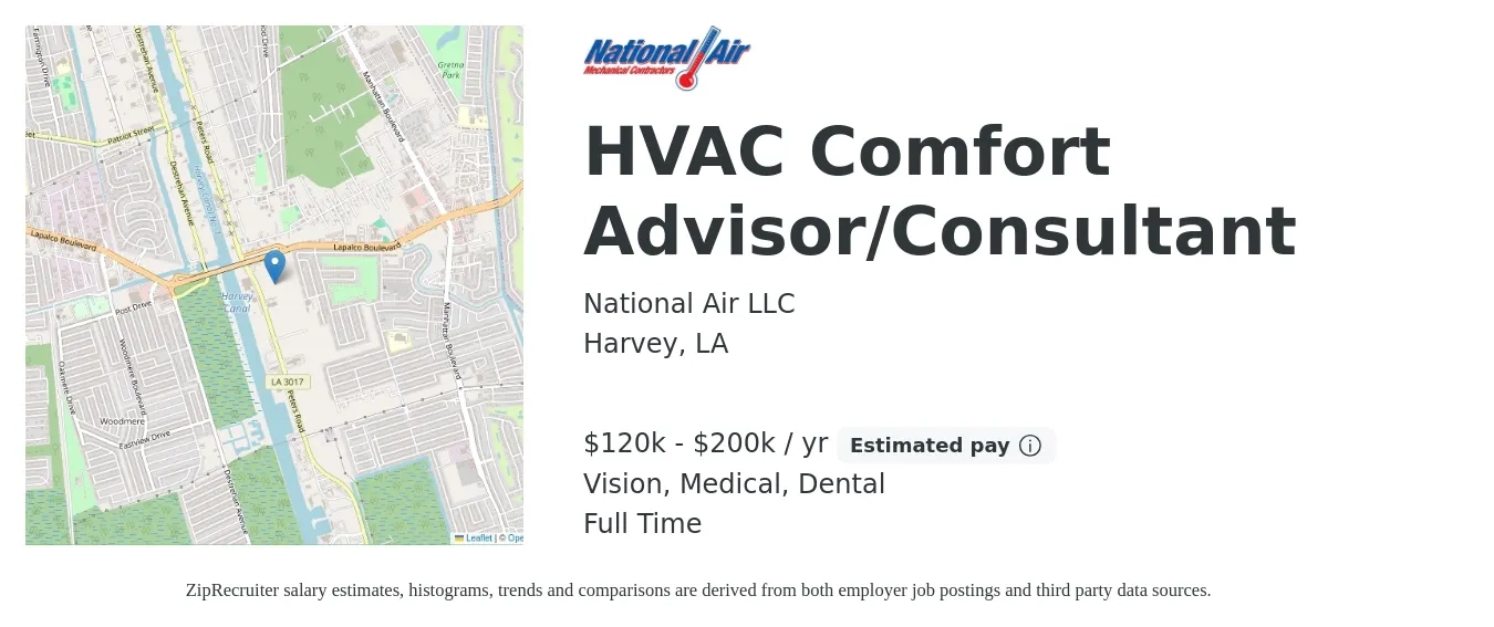 National Air LLC job posting for a HVAC Comfort Advisor/Consultant in Harvey, LA with a salary of $120,000 to $200,000 Yearly and benefits including vision, dental, medical, and pto with a map of Harvey location.