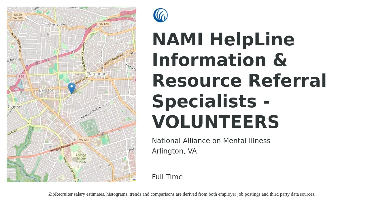 National Alliance on Mental Illness job posting for a NAMI HelpLine Information & Resource Referral Specialists - VOLUNTEERS in Arlington, VA with a salary of $133,500 to $134,100 Yearly with a map of Arlington location.