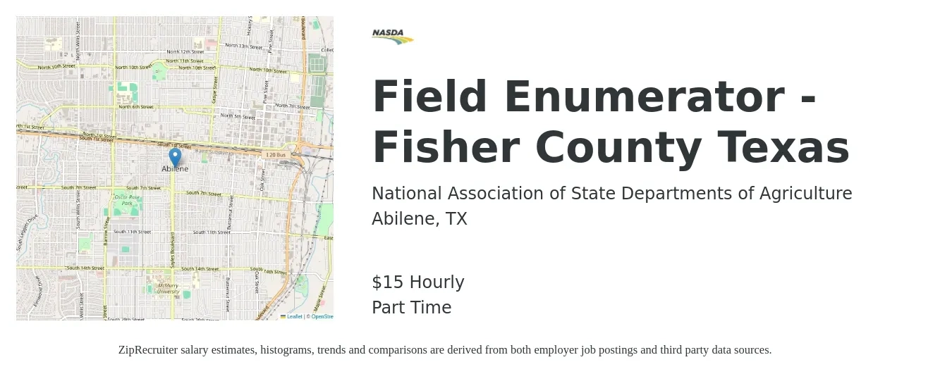 National Association of State Departments of Agriculture job posting for a Field Enumerator - Fisher County Texas in Abilene, TX with a salary of $16 Hourly with a map of Abilene location.