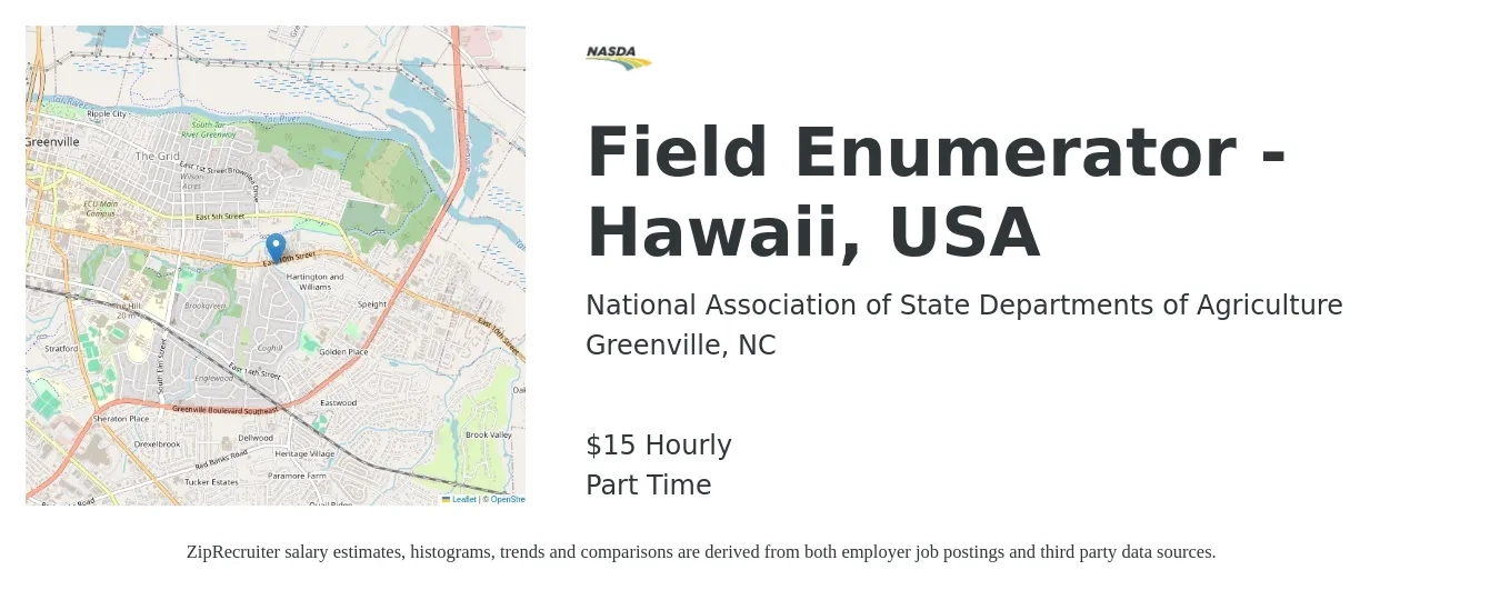 National Association of State Departments of Agriculture job posting for a Field Enumerator - Hawaii, USA in Greenville, NC with a salary of $16 Hourly with a map of Greenville location.