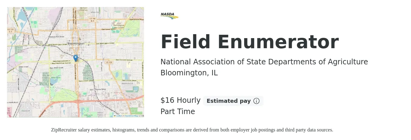 National Association of State Departments of Agriculture job posting for a Field Enumerator in Bloomington, IL with a salary of $17 Hourly with a map of Bloomington location.