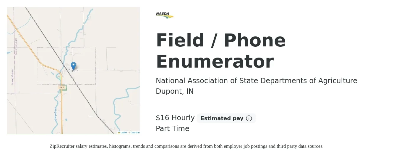 National Association of State Departments of Agriculture job posting for a Field / Phone Enumerator in Dupont, IN with a salary of $17 Hourly with a map of Dupont location.