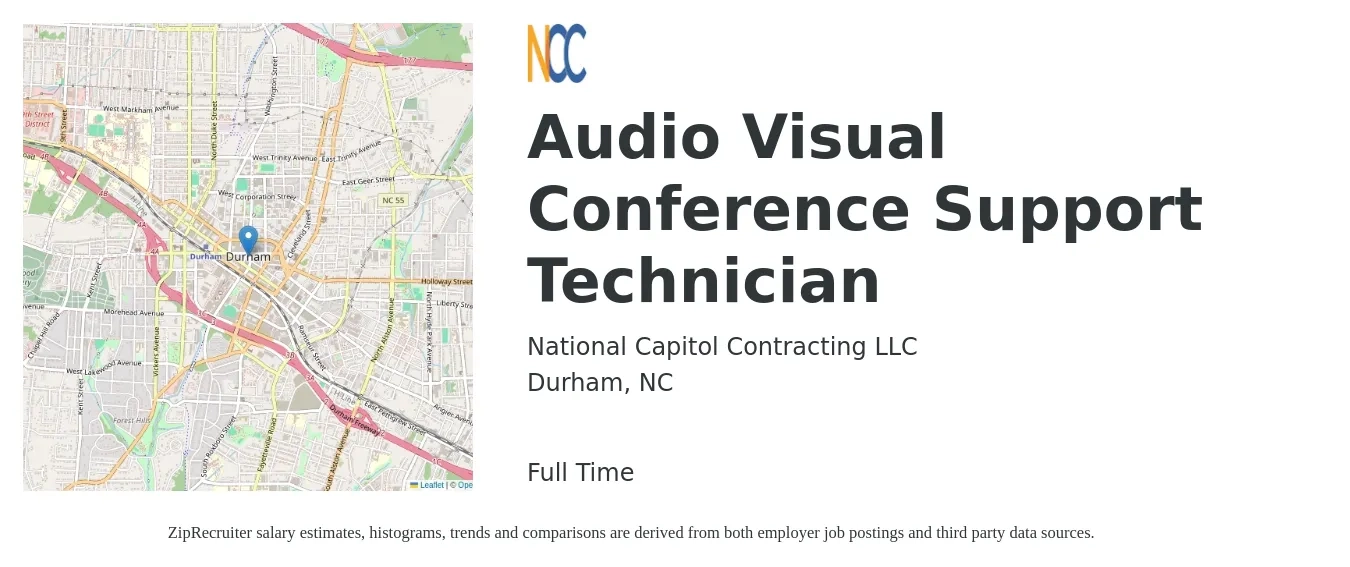 National Capitol Contracting LLC job posting for a Audio Visual Conference Support Technician in Durham, NC with a salary of $26 to $42 Hourly with a map of Durham location.