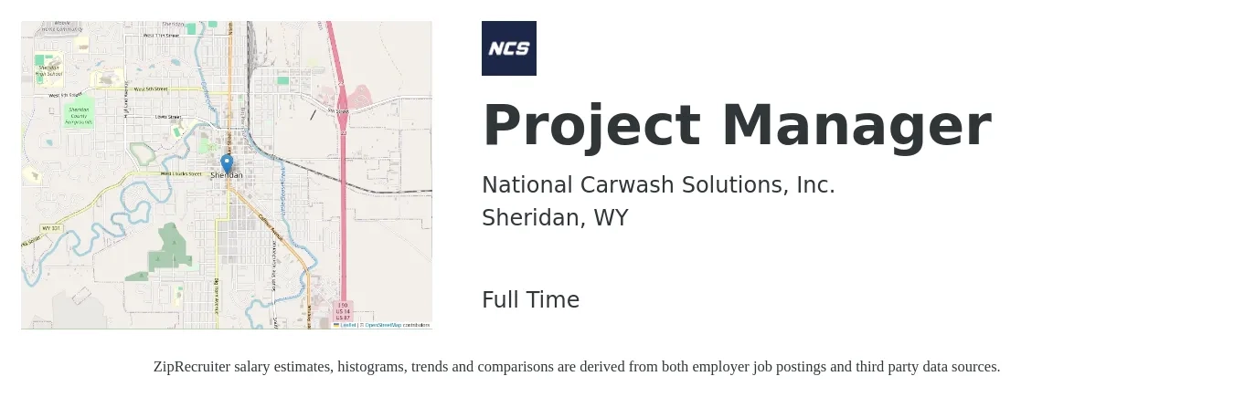 National Carwash Solutions, Inc. job posting for a Project Manager in Sheridan, WY with a salary of $78,200 to $122,500 Yearly with a map of Sheridan location.