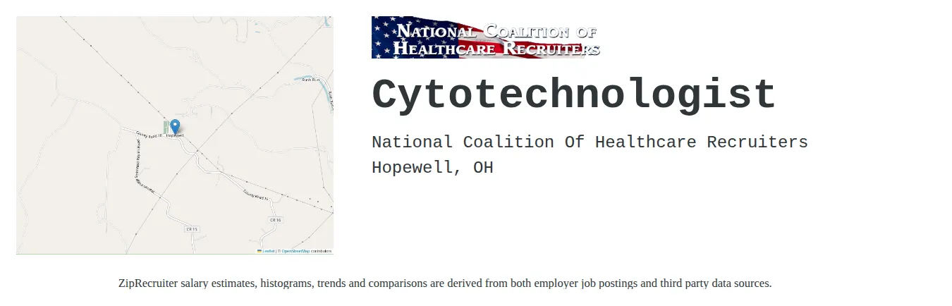 National Coalition Of Healthcare Recruiters job posting for a Cytotechnologist in Hopewell, OH with a salary of $32 to $53 Hourly and benefits including Medical, Vision, Dental, PTO, Life, and Retirement with a map of Hopewell location.