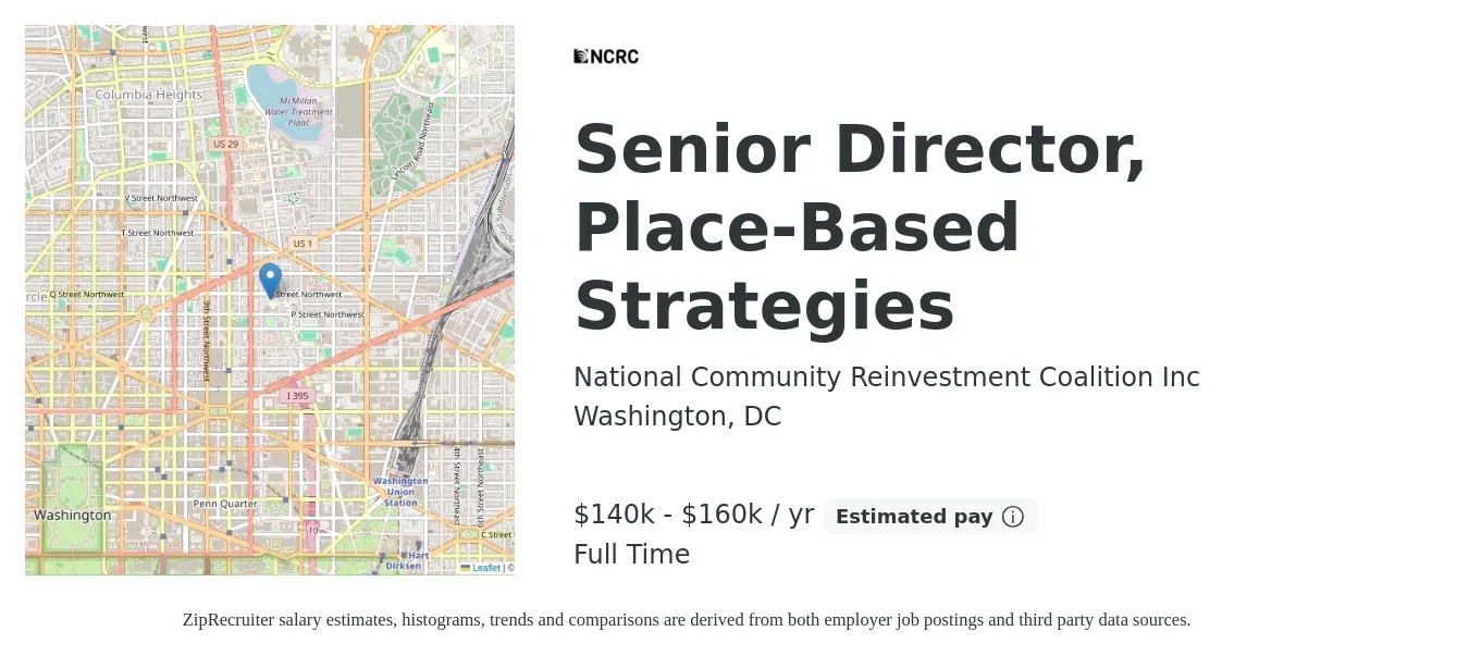 National Community Reinvestment Coalition Inc job posting for a Senior Director, Place-Based Strategies in Washington, DC with a salary of $140,000 to $160,000 Yearly with a map of Washington location.