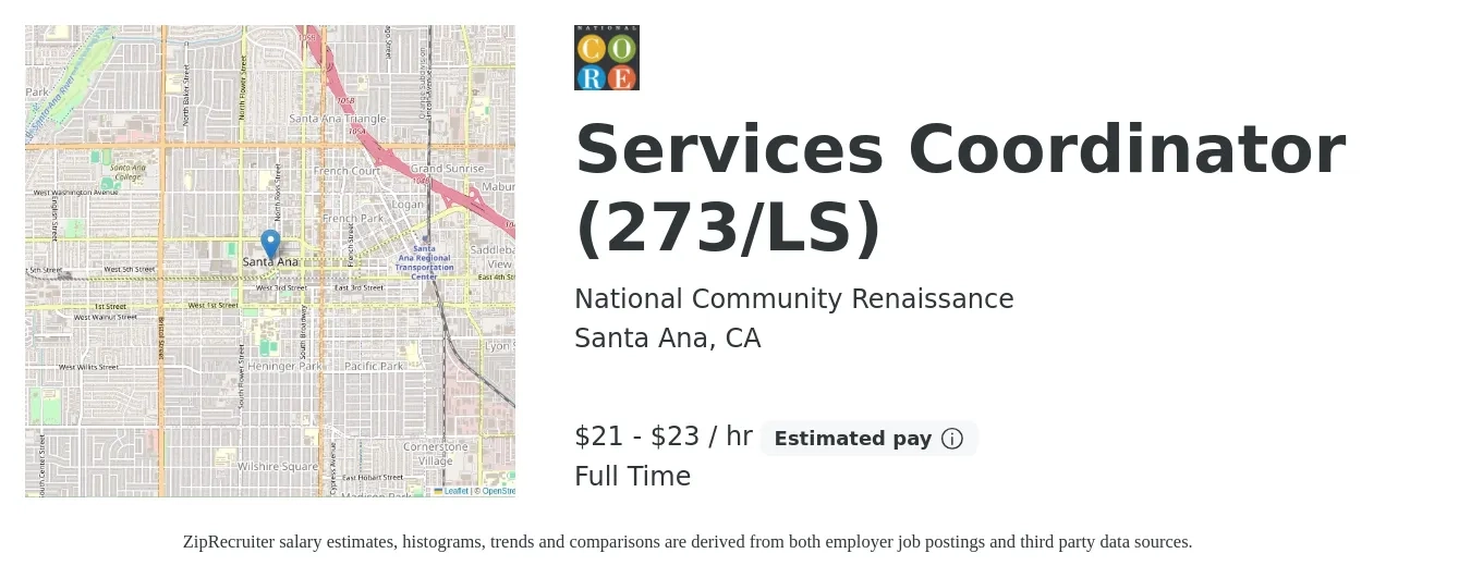 National Community Renaissance job posting for a Services Coordinator (273/LS) in Santa Ana, CA with a salary of $22 to $24 Hourly with a map of Santa Ana location.