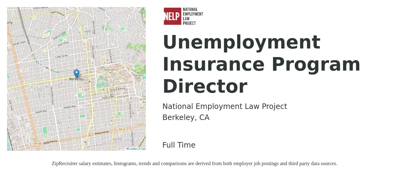 National Employment Law Project job posting for a Unemployment Insurance Program Director in Berkeley, CA with a salary of $95,220 to $120,640 Yearly with a map of Berkeley location.