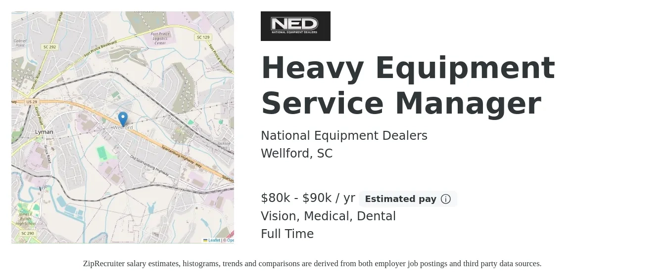 National Equipment Dealers job posting for a Heavy Equipment Service Manager in Wellford, SC with a salary of $80,000 to $90,000 Yearly and benefits including vision, dental, life_insurance, medical, pto, and retirement with a map of Wellford location.