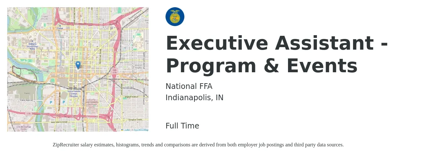 National FFA job posting for a Executive Assistant - Program & Events in Indianapolis, IN with a salary of $47,800 to $71,700 Yearly with a map of Indianapolis location.