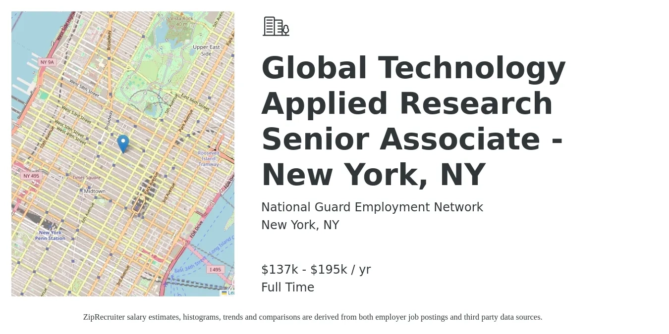 National Guard Employment Network job posting for a Global Technology Applied Research Senior Associate - New York, NY in New York, NY with a salary of $137,750 to $195,000 Yearly with a map of New York location.