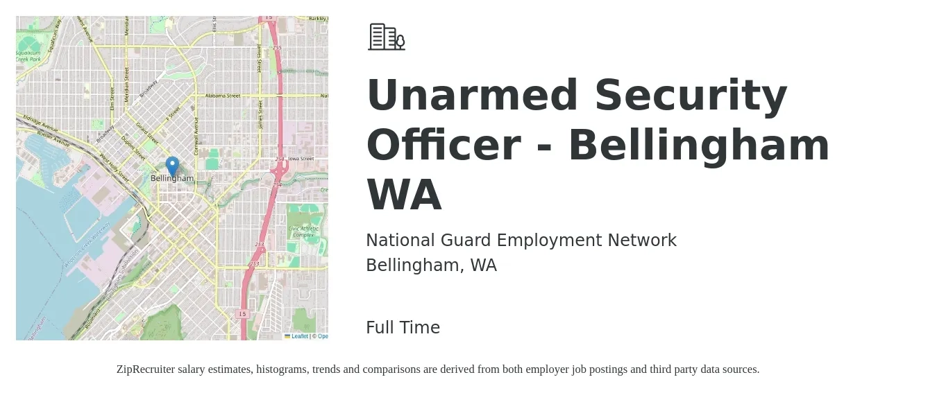 National Guard Employment Network job posting for a Unarmed Security Officer - Bellingham WA in Bellingham, WA with a salary of $17 to $20 Hourly with a map of Bellingham location.