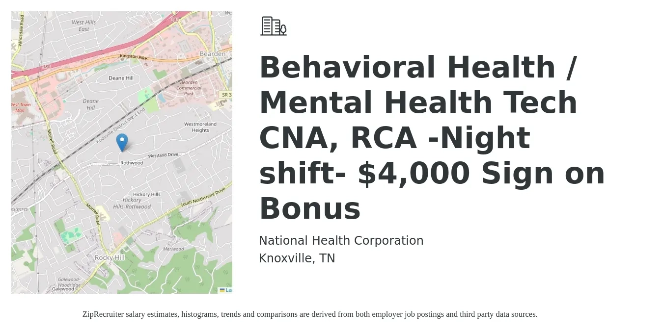National Health Corporation job posting for a Behavioral Health / Mental Health Tech CNA, RCA -Night shift- $4,000 Sign on Bonus in Knoxville, TN with a salary of $14 to $19 Hourly with a map of Knoxville location.