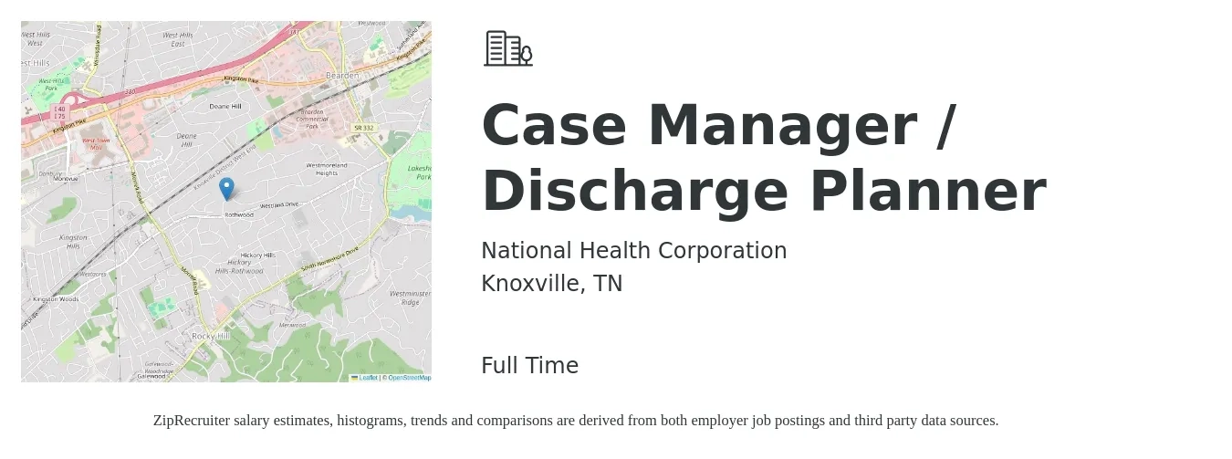 National Health Corporation job posting for a Case Manager / Discharge Planner in Knoxville, TN with a salary of $18 to $24 Hourly with a map of Knoxville location.