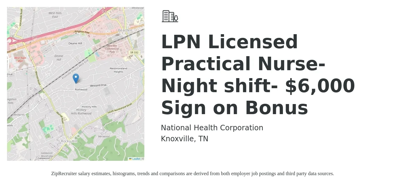 National Health Corporation job posting for a LPN Licensed Practical Nurse- Night shift- $6,000 Sign on Bonus in Knoxville, TN with a salary of $21 to $29 Hourly with a map of Knoxville location.
