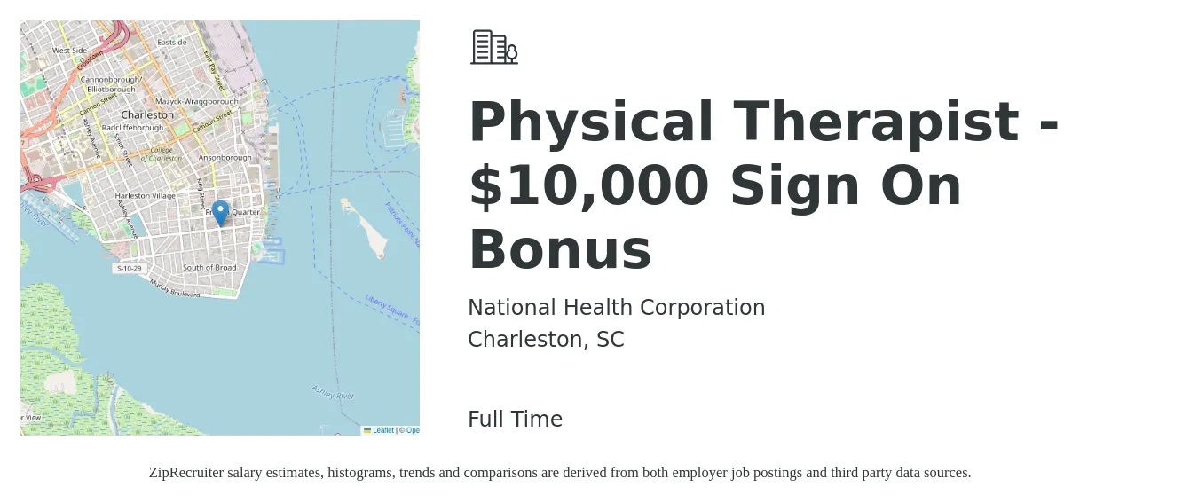 National Health Corporation job posting for a Physical Therapist - $10,000 Sign On Bonus in Charleston, SC with a salary of $1,580 to $2,050 Weekly with a map of Charleston location.