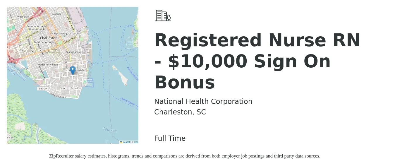 National Health Corporation job posting for a Registered Nurse RN - $10,000 Sign On Bonus in Charleston, SC with a salary of $34 to $52 Hourly with a map of Charleston location.