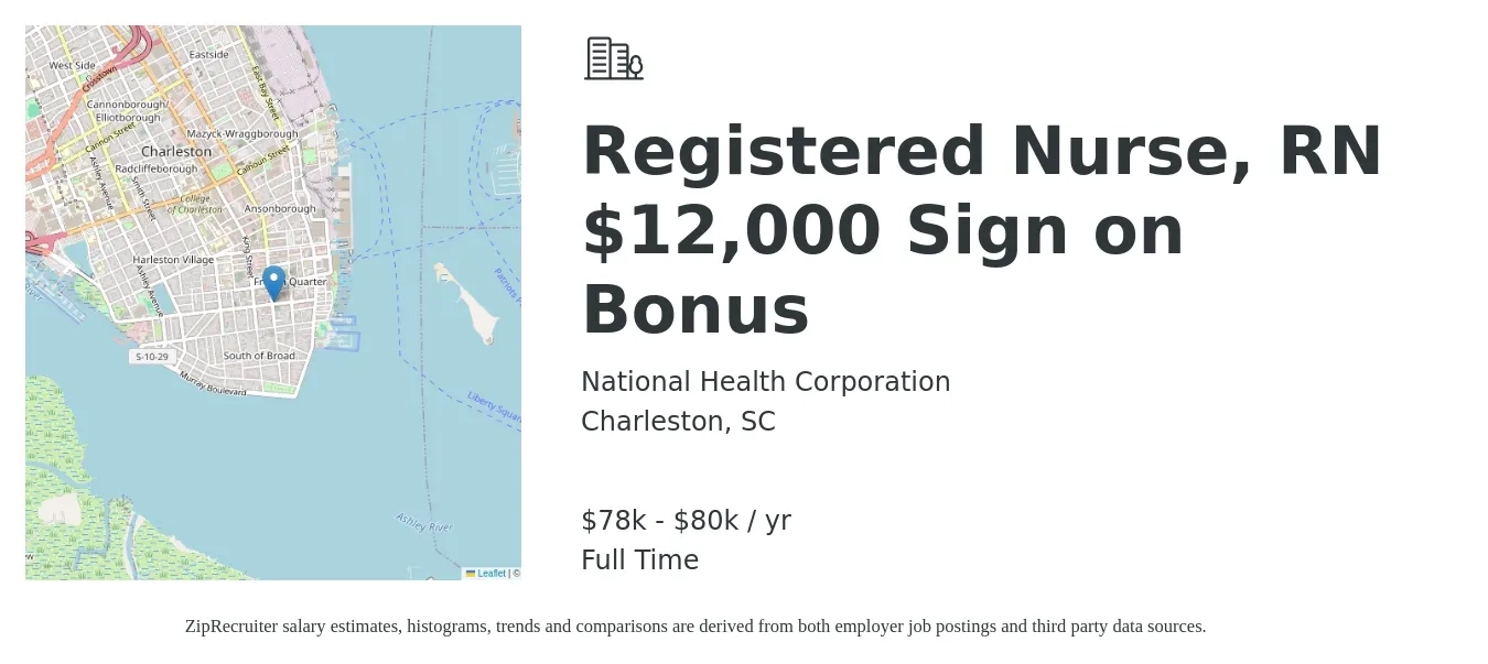 National Health Corporation job posting for a Registered Nurse, RN $12,000 Sign on Bonus in Charleston, SC with a salary of $78,000 to $80,000 Yearly with a map of Charleston location.