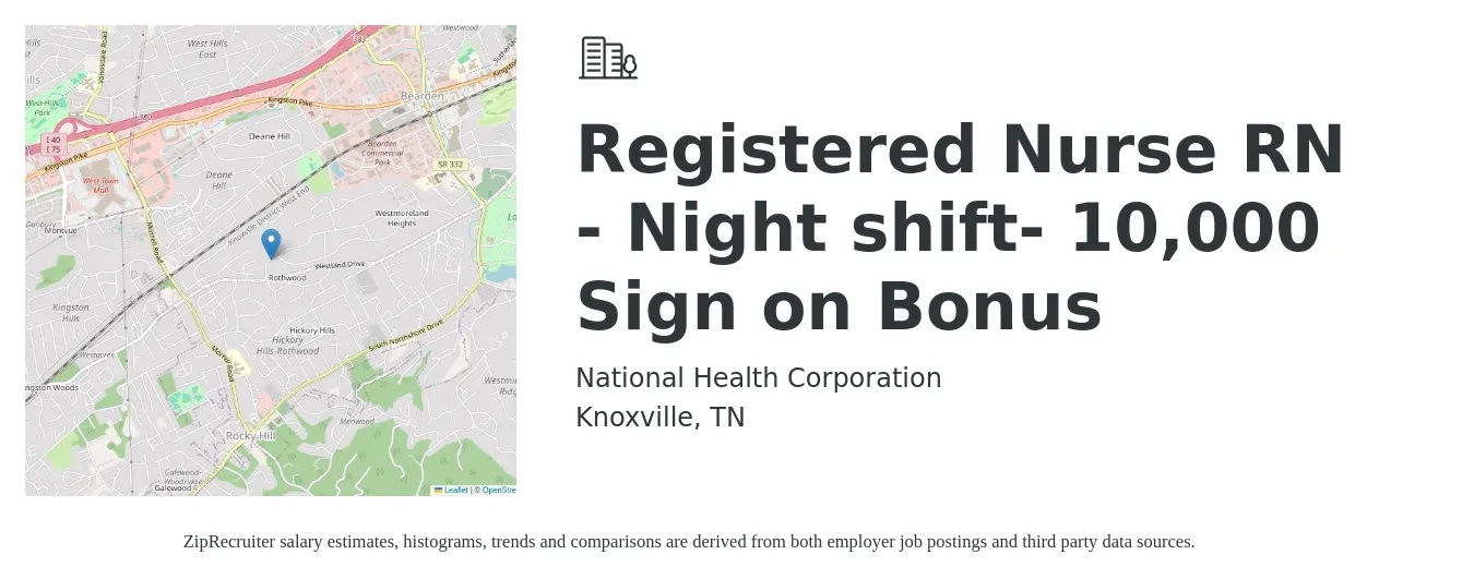 National Health Corporation job posting for a Registered Nurse RN - Night shift- 10,000 Sign on Bonus in Knoxville, TN with a salary of $29 to $44 Hourly with a map of Knoxville location.
