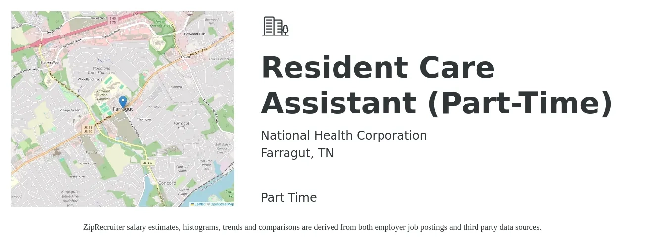 National Health Corporation job posting for a Resident Care Assistant (Part-Time) in Farragut, TN with a salary of $13 to $17 Hourly with a map of Farragut location.