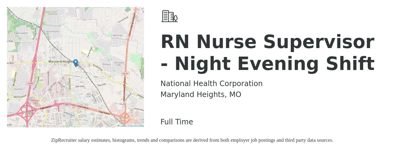 National Health Corporation job posting for a RN Nurse Supervisor - Night Evening Shift in Maryland Heights, MO with a salary of $38 to $56 Hourly with a map of Maryland Heights location.