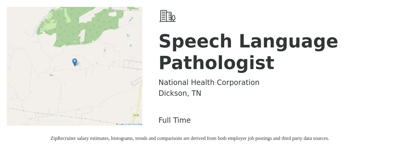 National Health Corporation job posting for a Speech Language Pathologist in Dickson, TN with a salary of $33 to $47 Hourly with a map of Dickson location.