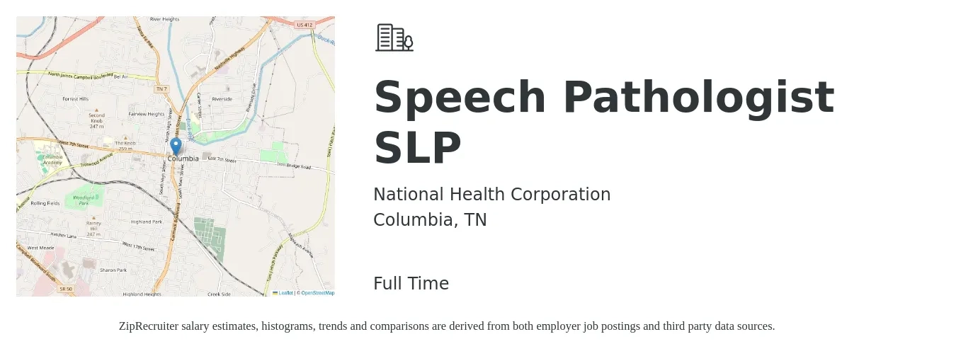 National Health Corporation job posting for a Speech Pathologist SLP in Columbia, TN with a salary of $34 to $45 Hourly with a map of Columbia location.