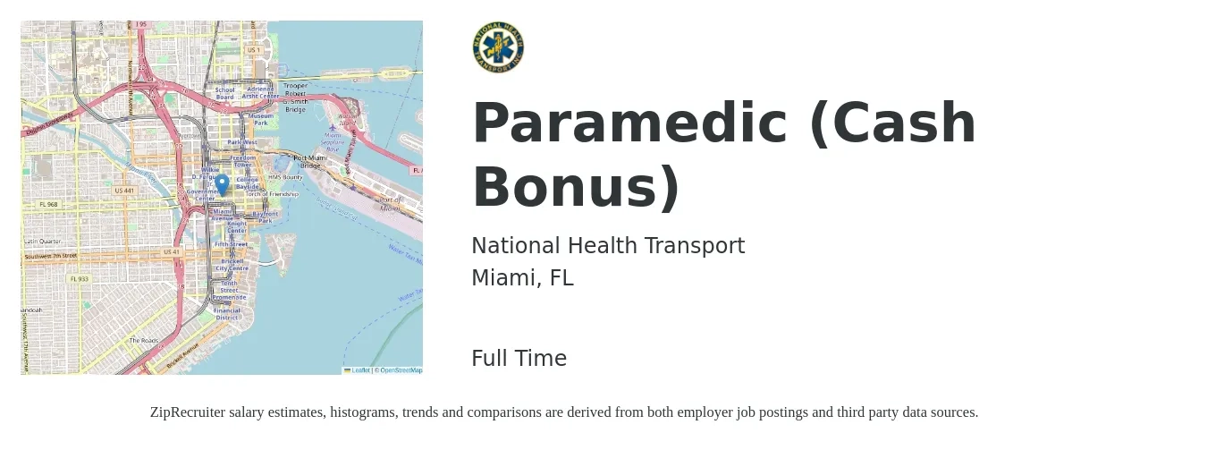 National Health Transport job posting for a Paramedic (Cash Bonus) in Miami, FL with a salary of $21 Hourly with a map of Miami location.