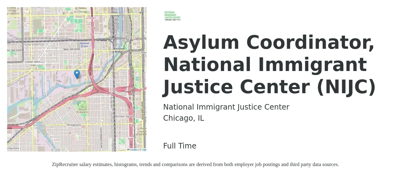 National Immigrant Justice Center job posting for a Asylum Coordinator, National Immigrant Justice Center (NIJC) in Chicago, IL with a salary of $111,900 to $166,500 Yearly with a map of Chicago location.